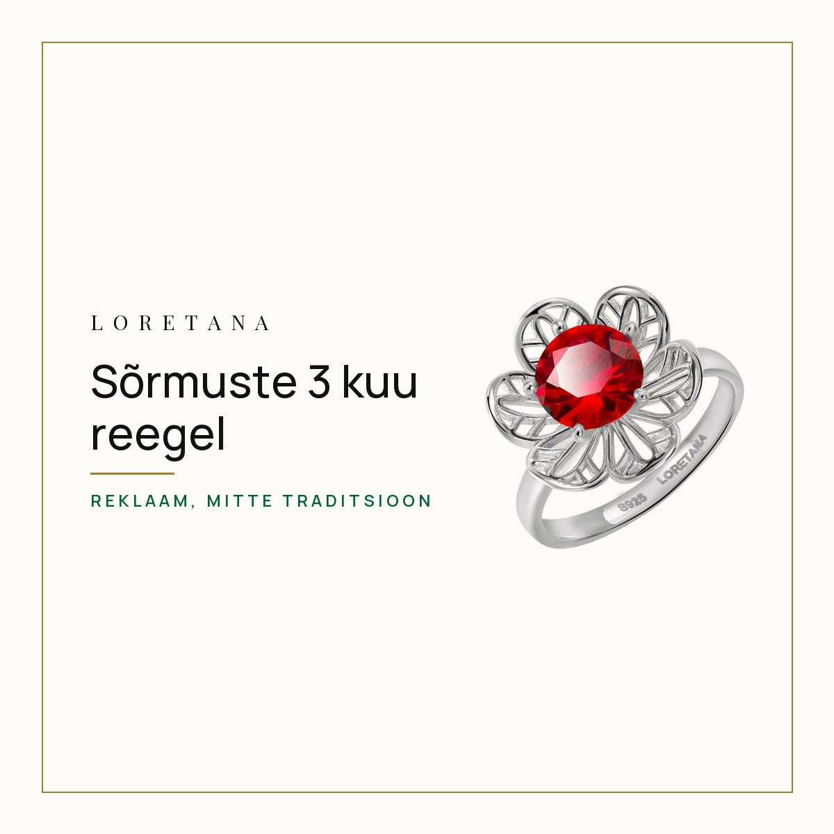Mis on sõrmuste 3 kuu reegel? · Loretana