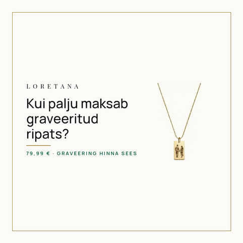 Kui palju maksab graveeritud ripats? · Loretana