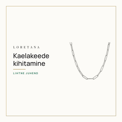 Kaelakeede kihitamine — Lihtne juhend · Loretana