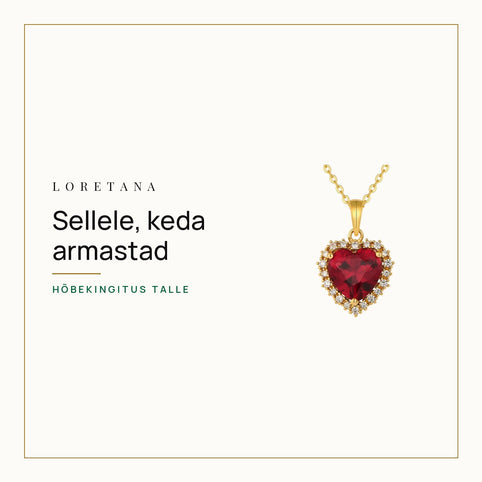 Sellele, keda armastad — Hõbekingitus talle · Loretana