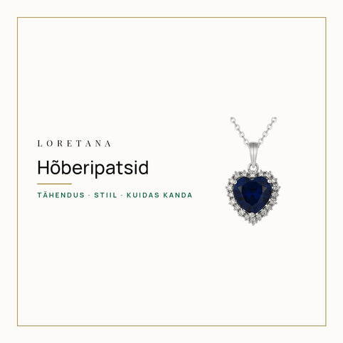 Hõberipatsid — Tähendus · Stiil · Kuidas kanda · Loretana