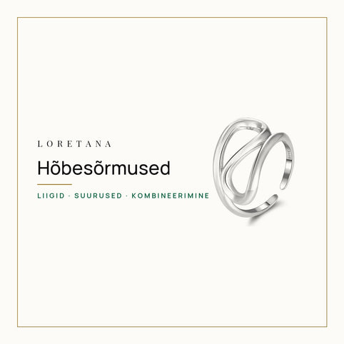 Hõbesõrmused — Liigid · Suurused · Kombineerimine · Loretana
