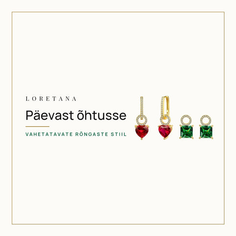 Päevast õhtusse — Vahetatavate rõngaste stiil · Loretana